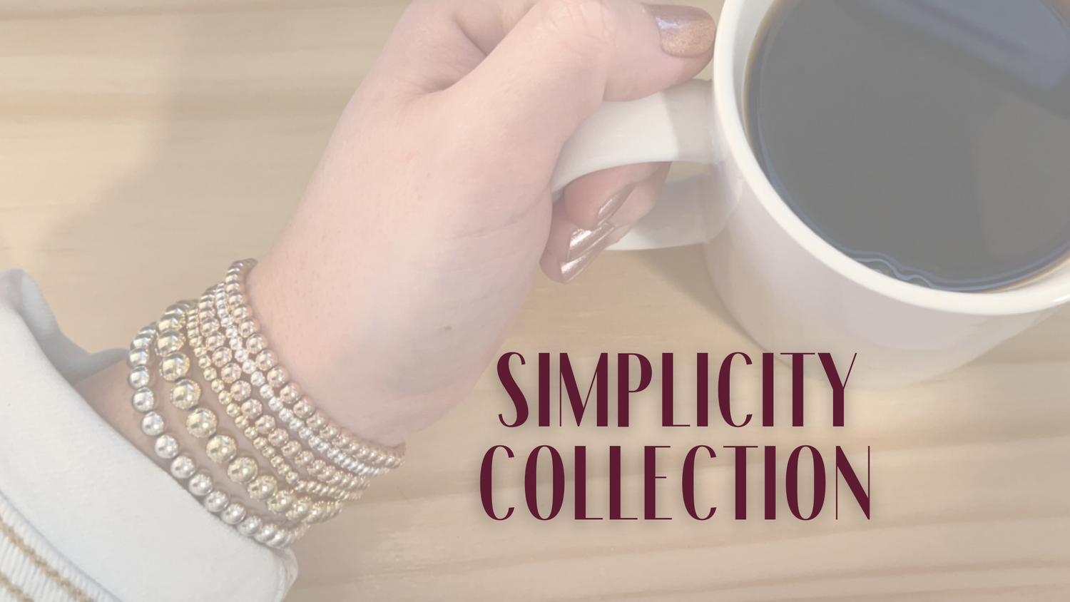 Simplicity Collection